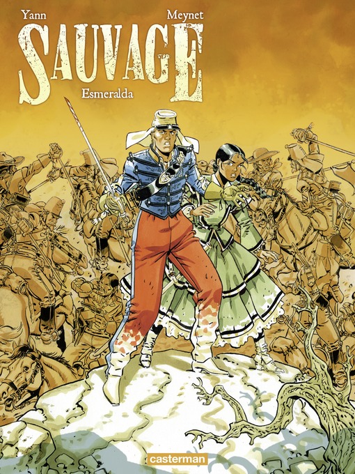 Title details for Sauvage (Tome 4)--Esmeralda by Yann - Available